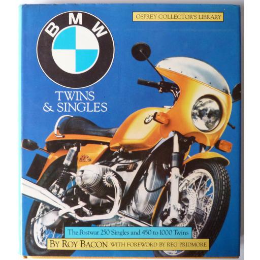 BMW Twins and Singles Osprey Collectors Library Roy Bacon 1982