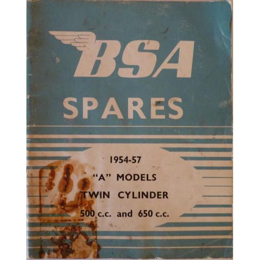 BSA Spare Parts Catalogue BSA A Models Twin Cylinder 500 & 600cc 1954-57