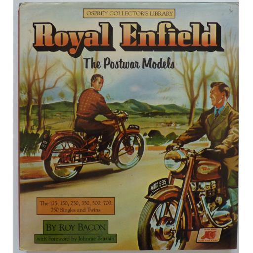 Royal Enfield The Postwar Models by Roy Bacon - Osprey Collectors Library