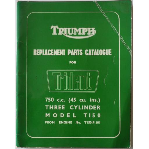 Triumph T150 Trident Replacement Parts Catalogue - May 1968