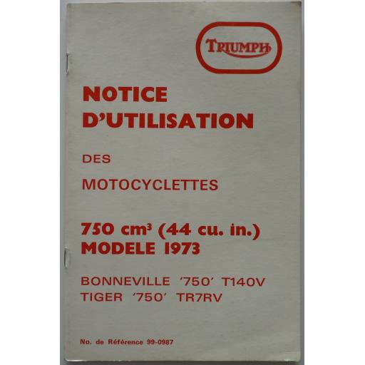 Notice D'Utilisation des Motocyclettes Bonneville 750 and Tiger 750 - in FRENCH